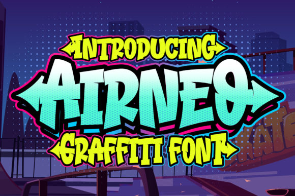 Airneo: The Ultimate Graffiti Display Font for Bold Designs
