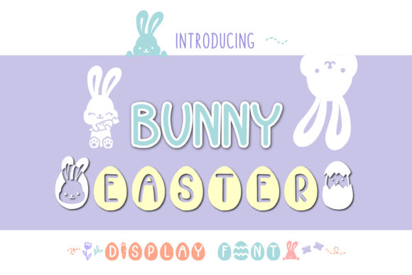 Bunny Easter: The Quirky Display Font That Brings Joy to Every Design