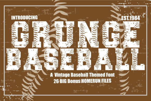 Grungy Power: Why Grunge Baseball Font Wins