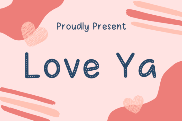 Love Ya: A Practical Look at a Friendly Display Font