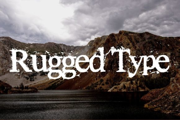 Why Rugged Type Is the Missing Link in Modern Design